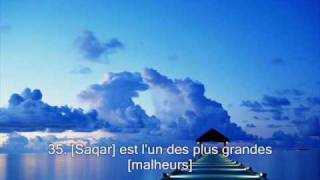 Sourate 74 Le revetu dun manteau AlMuddattir  Récitation en VO amp Traduction en Français FR [upl. by Nata]