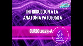 Introducción a la Patología  2023A [upl. by Strang]