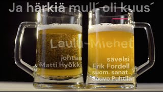 LAULU MIEHET Erik Fordell  Ja härkiä mull oli kuus [upl. by Joshi451]