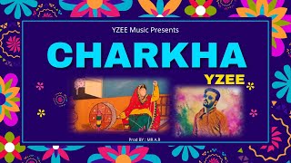 Charkha  YZEE  Wadali brothers  Baba Bulleh Shah  Kalam Rap Mix [upl. by Manon]