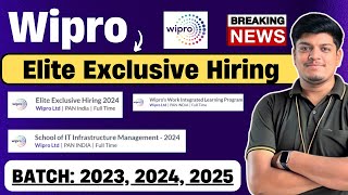 🔥Wipro Elite Exclusive 2024 2023 Hiring Announced  Wipro SIM Wilp Hiring 2023 2024 2025 BATCH [upl. by Barling]