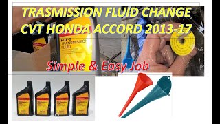 How to change your CVTHCF2 Transmission fluid on your 20132017 Honda Accord [upl. by Virginia]