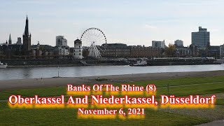 Banks Of The Rhine 8 Oberkassel And Niederkassel Düsseldorf  November 6 2021 [upl. by Pulcheria436]