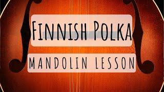 Finnish Polka Mandolin Lesson [upl. by Ciredec]