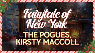 The Pogues feat Kirsty MacColl  Fairytale of New York Lyrics [upl. by Stroud]