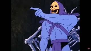 Skeletor saying Jokes on you im into that shit [upl. by Suirtimid]