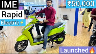 New 2023 IME Rapid Electric Scooter ₹50000  200 Km In Single Charge  Full Detail Review [upl. by Eelyam]