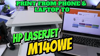 How to Print From Phone and Laptop To HP LaserJet M140WE Wireless Printer Full Guide [upl. by Caia]