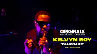 Kelvyn Boy  Billionaire Originals Live Performance [upl. by Attaymik]