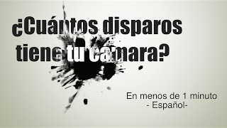 Cuántos disparos  fotos lleva mi cámara réflex  Fácil  Español [upl. by Aruam]