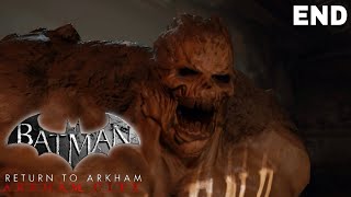 Batman Return to Arkham City Walkthrough Ending  Clayface Boss Fight  4K 60FPS [upl. by Gnouc]