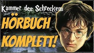 GANZ Harry Potter und die Kammer des Schreckens Hörbuch VOLL ALLE TEILE Harry Potter Hörbuch Deutsch [upl. by Aecila]