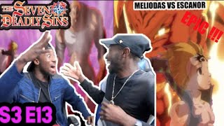 MELIODAS VS ESCANOR  The Seven Deadly Sins Season 3 Episode 13 Reaction [upl. by Nenad]