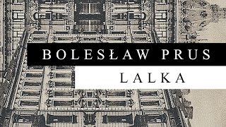 Bolesław Prus  Lalka 2105 Audiobook [upl. by Grim]