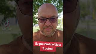 Eu pe românul ăsta îl votez [upl. by Ajat]