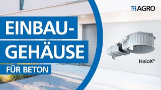 BetonEinbaugehäuse HaloX® [upl. by Vi]