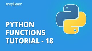 Python Functions Tutorial  18  Working With Functions In Python  Python Tutorial  Simplilearn [upl. by Marlon]