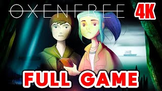 OXENFREE Full Gameplay Walkthrough FULL GAME 4K 60FPS No Commentary [upl. by Allan622]