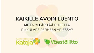 Webinaari Miten ylläpitää puhetta pikkulapsiperheen arjessa [upl. by Hecklau742]