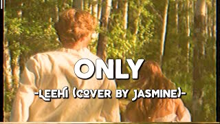 ONLY Eng ver  LeeHi Cover by JASMINE Lyrics amp Vietsub [upl. by Coralyn]