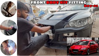 Front Body Kit Fitting Complete  Body Fitting  Modified Civic  Day03 [upl. by Garner]