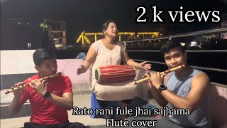 Rato Rani fule jhai sajhama Flute Cover Nepali Song nepal song viral [upl. by Ahgiel]