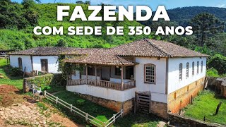 FAZENDA À VENDA EM MINAS COM CASARÃO DE 350 ANOS [upl. by Edelman492]