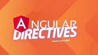 Angular DirectivesBasics Explained  Directives Basics and Type of directives in Angular  example [upl. by Eciened]