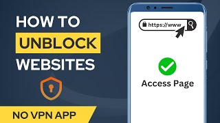 How to Open Blocked Websites on Android without VPN [upl. by Yasdnil]