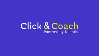 Découvrez Click amp Coach  la plateforme de coaching à distance par Talentis [upl. by Anurag494]