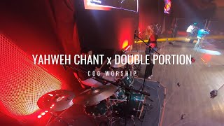 Yahweh Chant x Double Portion  COG Worship  Band Cam  COG Dasma [upl. by Neerhtak]