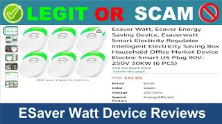 ESaver Watt Device Reviews  Oct 2024 Beware of Scam Watch Now [upl. by Barrada732]