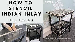 How To Stencil Bone Indian Inlay Furniture In 2 Hours [upl. by Minette107]