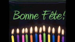 Chanson Bonne Fete [upl. by Morse]