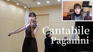 【鬼才の特別な想い】パガニーニ：カンタービレ Paganini Cantabile Violin荒井里桜、Piano黒岩航紀 [upl. by Cazzie437]