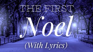 The First Noel with lyrics  The most Beautiful Christmas carol  hymn [upl. by Sielen]