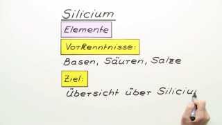 Das Silicium  Chemie  Allgemeine und anorganische Chemie [upl. by Everson252]