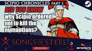 📜Scipio Chronicles Part 3 Why Scipio ordered not to kill the Numantians [upl. by Griggs]