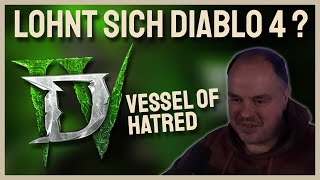 Diablo 4  Vessel of Hatred  WIE GUT IST ES Lohnt sich der Kauf [upl. by Hameean]