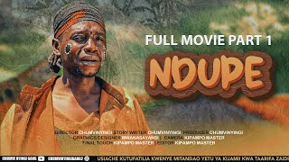 NDUPE  PART 1 FULL MOVIE English subtitles [upl. by Akital370]