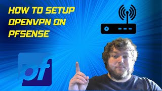 How to setup OpenVPN on PfSense [upl. by Ennaeus]