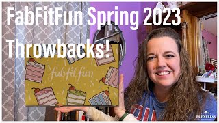 FabFitFun Spring 2023 Throwbacks or Leftovers [upl. by Schram]