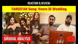 Tareefan song  Veere Di Wedding  Kareena Kapoor  Sonam Kapoor  Badshah [upl. by Kania]