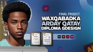 Graphic Design Diploma  Final Project Review  Qiimeynta Waxqabka Diplomada OSMANMOHAMUD [upl. by Claudy]