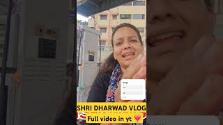 MY FIRST SHORT VIDEO 👀 vlog dharwad minivlog kannada trending adventures funny ladakh [upl. by Bathsheba]