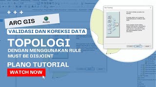 Tutorial Arcgis  Topologi Must be Disjoint  Terbaru 2024 [upl. by Nikolai905]