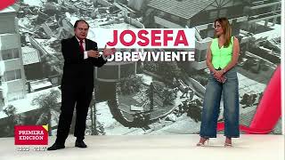 HABLA JOSEFA LA UNICA SOBREVIVIENTE [upl. by Trinatte]