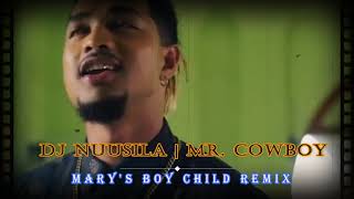 Marys Boy Child Sam ChookoonMR Cowboy Ft Dj Nuusila [upl. by Mill558]