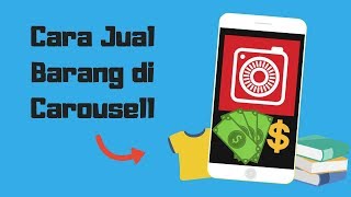 Carousell Malaysia  Cara Jual barang di Carousell [upl. by Nylcoj408]