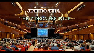 Jethro Tull  The 7 Decades Tour [upl. by Sargent]